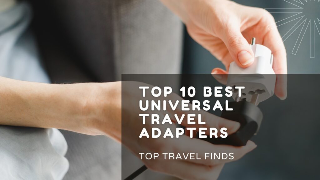 Best travel adapters